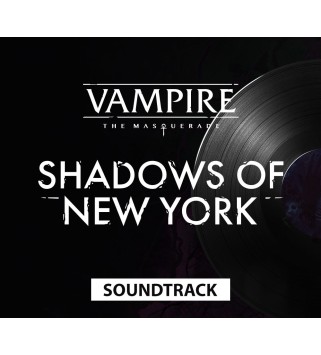Vampire: The Masquerade - Shadows of New York - Soundtrack DLC Steam Key GLOBAL